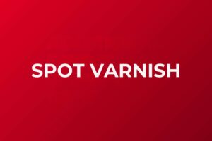 Spot Varnish