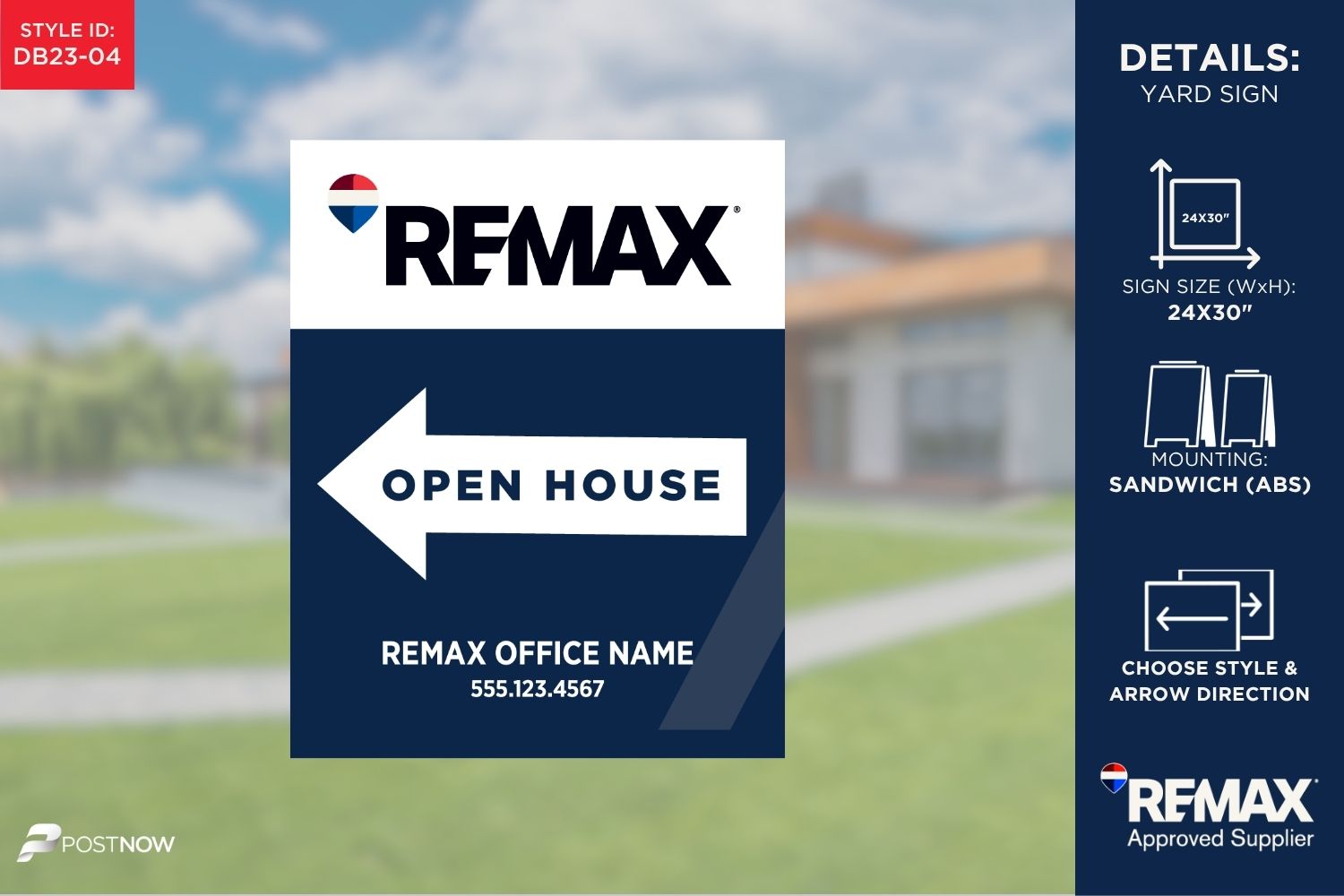 Remax 24X30 Vertical Openhouse Directional Sign With Left Blue Slash Design.