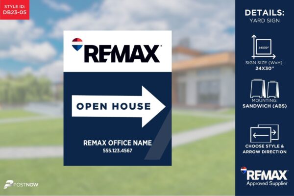 Remax 24X30 Vertical Openhouse Directional Sign With Right Blue Slash Design