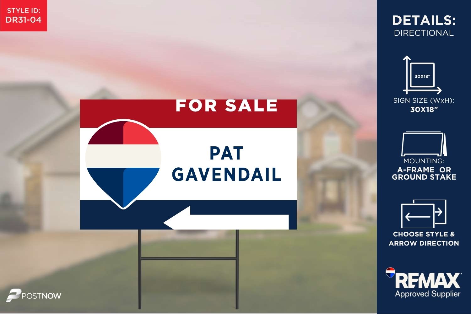 Remax 2025 Directional Sign, 30X18 Horizontal Rwb, For-Sale With Pat Gavendail Details.