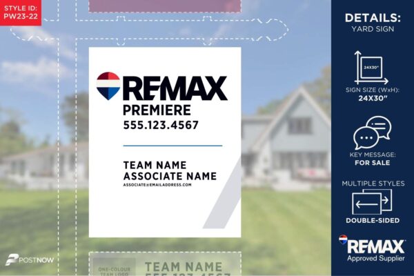 Remax 2025 For Sale Yard Sign, 24X30 Vertical, With Associate Team Name And White Slash Design.