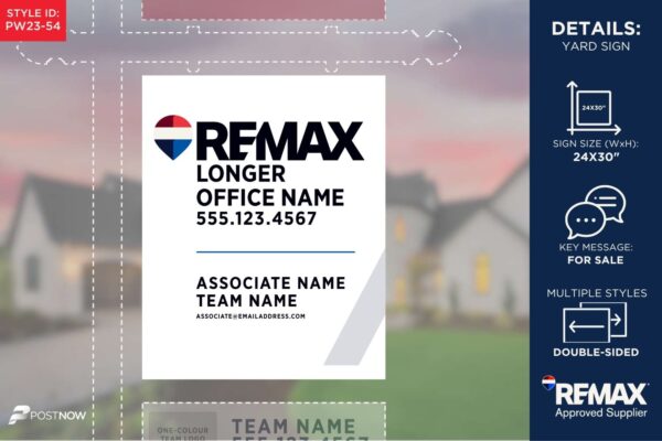 Remax For Sale Yard Sign, 24X30 Vertical, White Prominent Office Design.