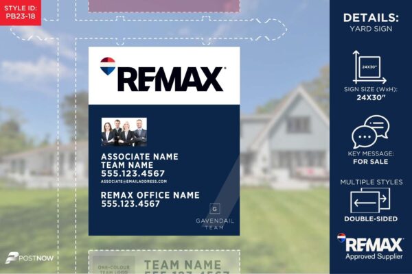 Remax For Sale Yard Sign, 24X30 Vertical, With Prominent Team Photo, Team Logo, And Blue Slash Design.