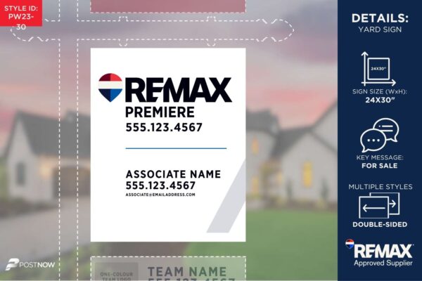 Remax 2025 For Sale Yard Sign, 24X30 Vertical, With Standard Team Logo And 2 White Slash Design.