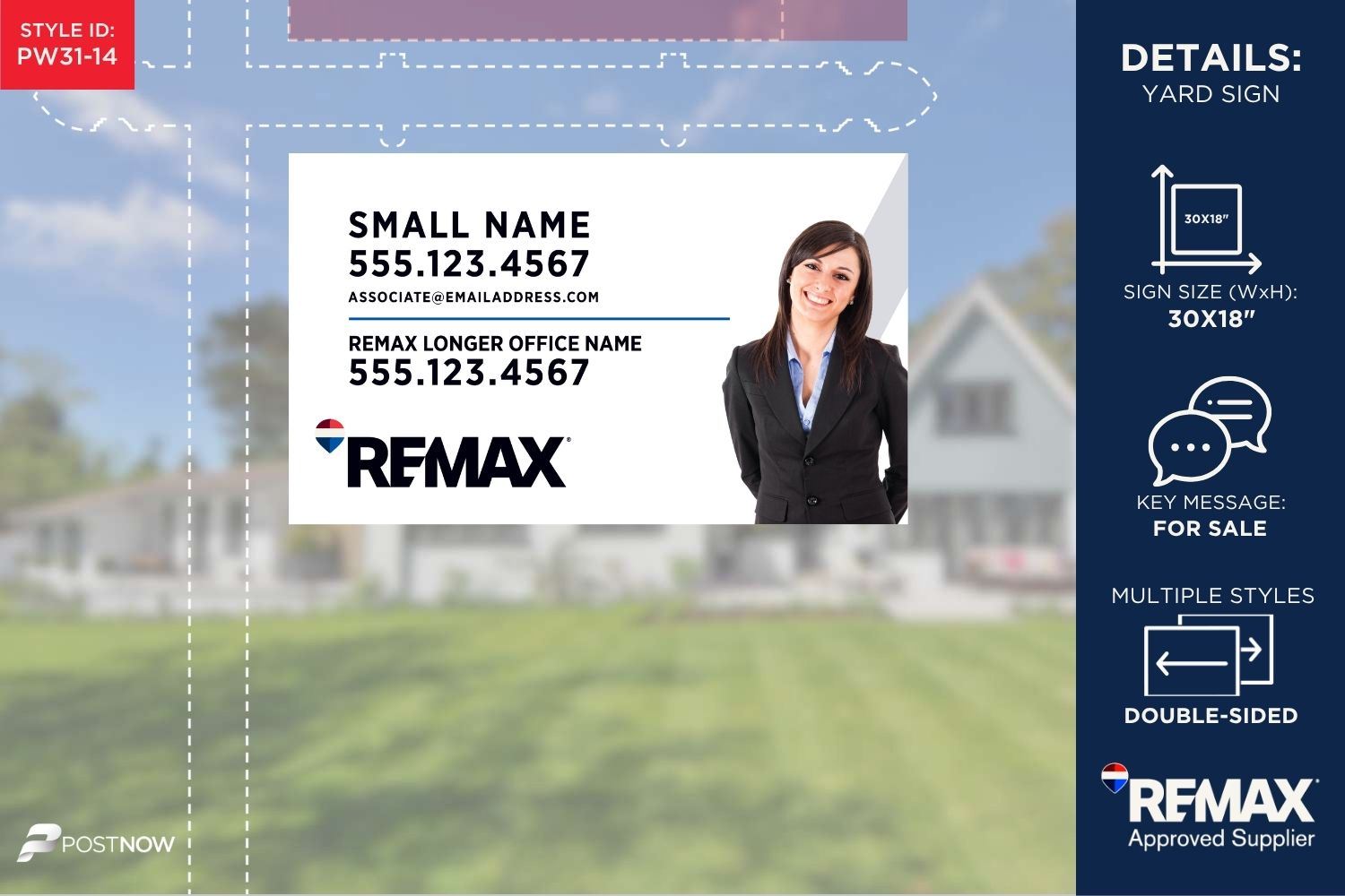Remax For Sale Yard Sign, 30X18 Horizontal With Clipped Agent Photo And Longer Office Name, White Slash Design.