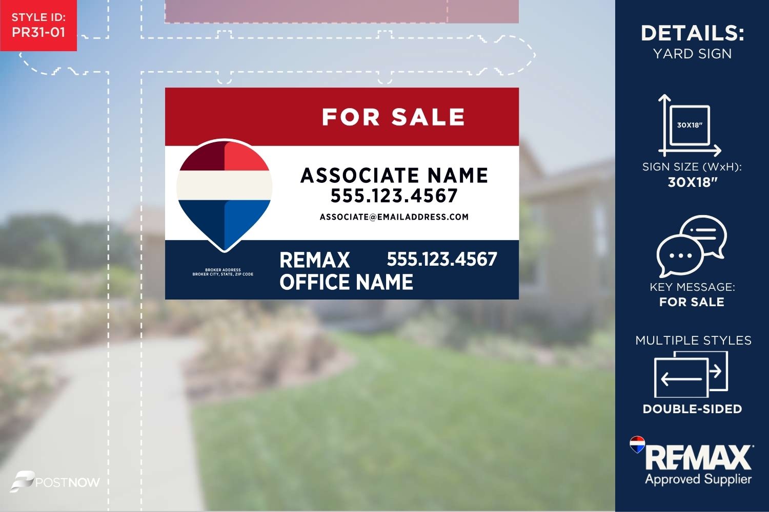 Remax 2025 For Sale Yard Sign, 30X18 Horizontal, Office Prominent Rwb Address Design.