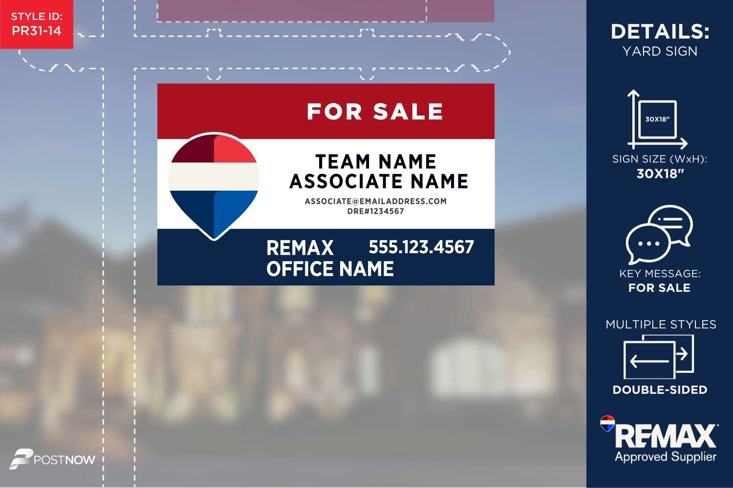 Remax For Sale Yard Sign, 30X18, Horizontal, Office Prominent, Red White Blue (Rwb) Design.