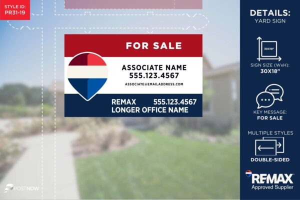 Remax For Sale Yard Sign, 30X18, Horizontal, Office Prominent, Rwb Design, With Longer Office Name.