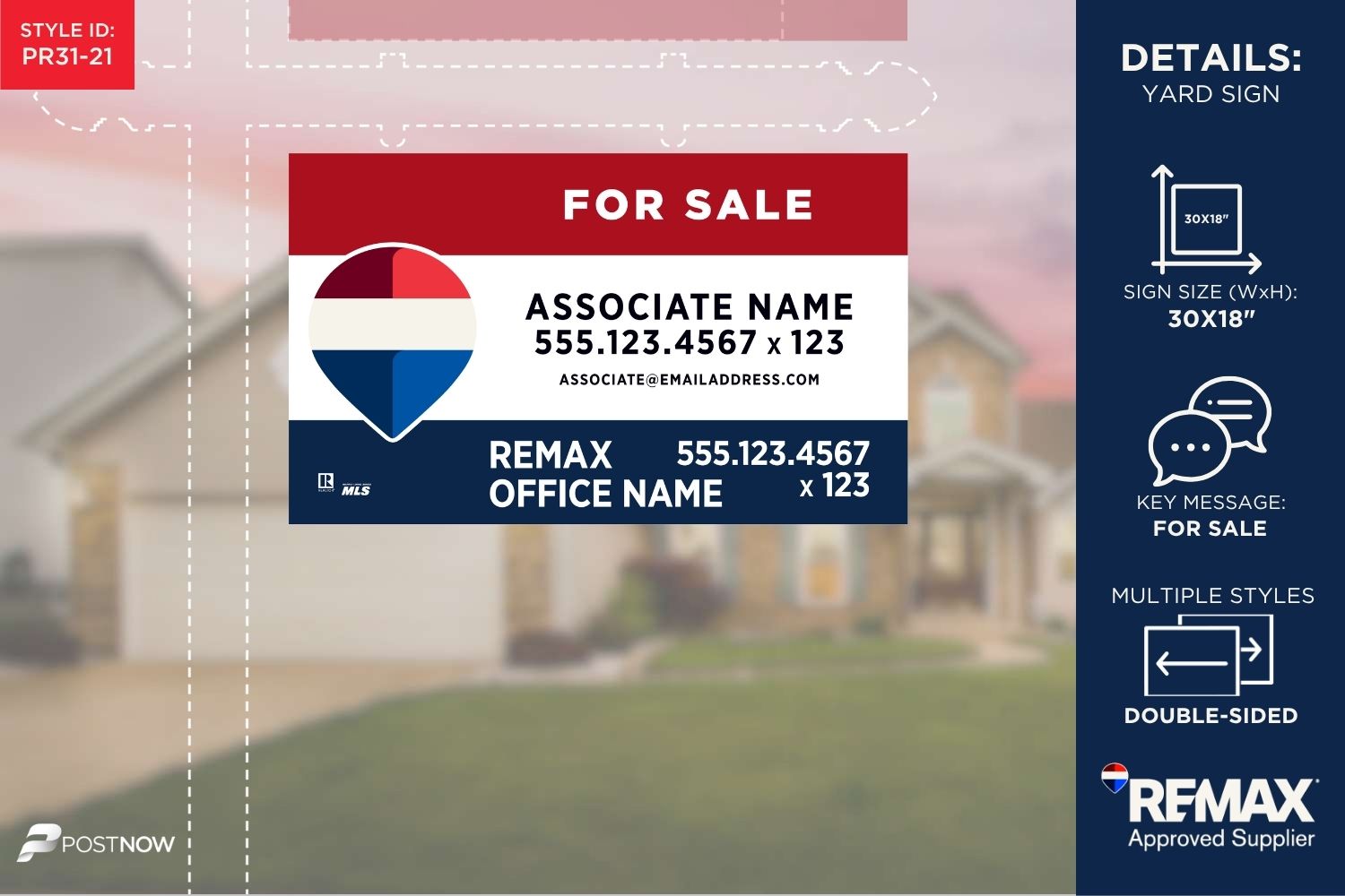 Remax 2025 For Sale Yard Sign, 30X18 Horizontal, Office Prominent, Rwb Design, With Phone Extension.