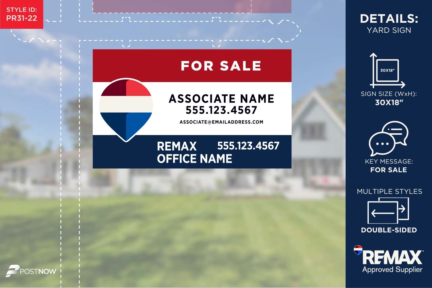 Remax 2025 For Sale Yard Sign, 30X18 Horizontal, Office Prominent Rwb Standard Design.