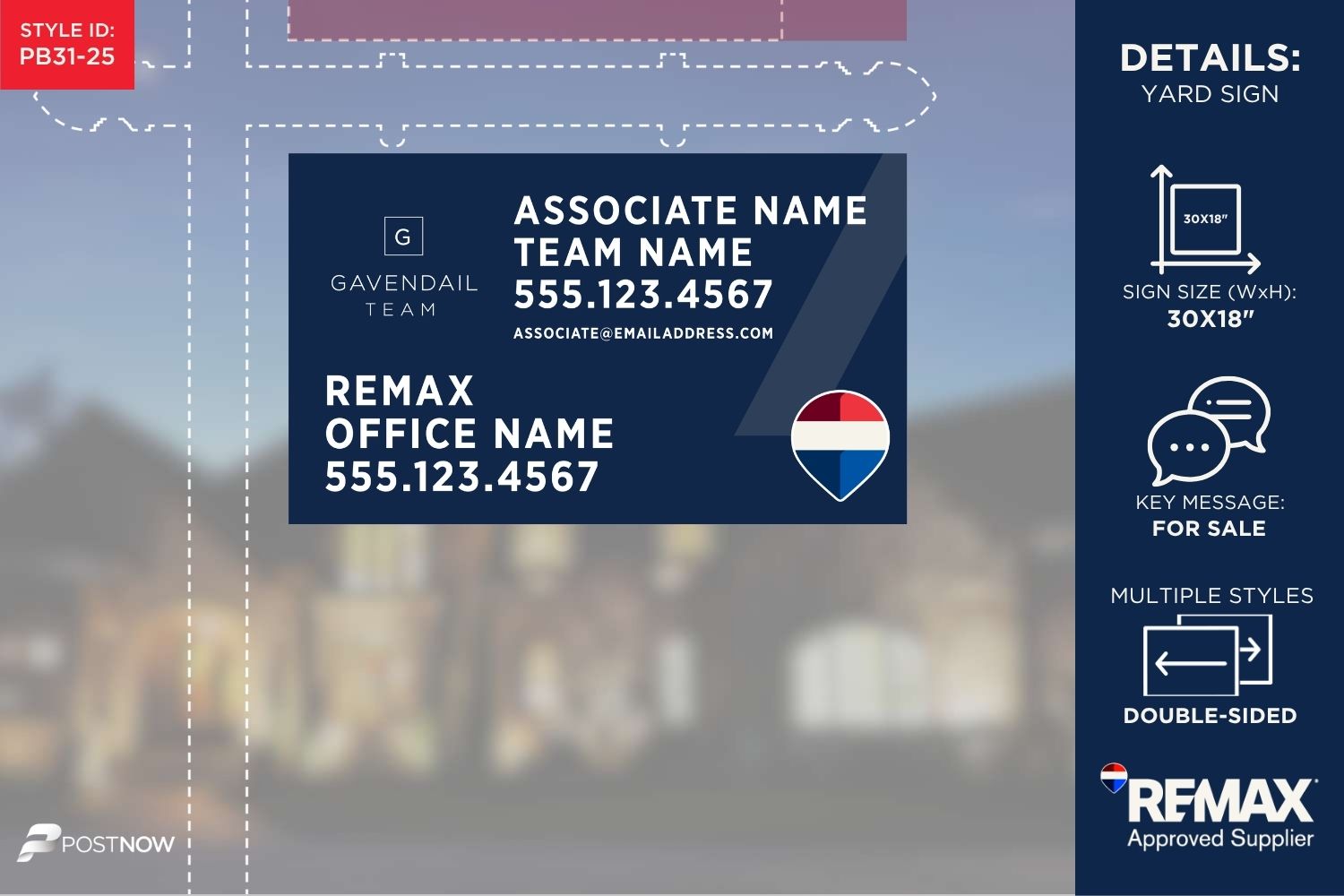 Remax 2025 For Sale Yard Sign, 30X18 Horizontal, Office Prominent Team Logo, Square Blue Slash Design.