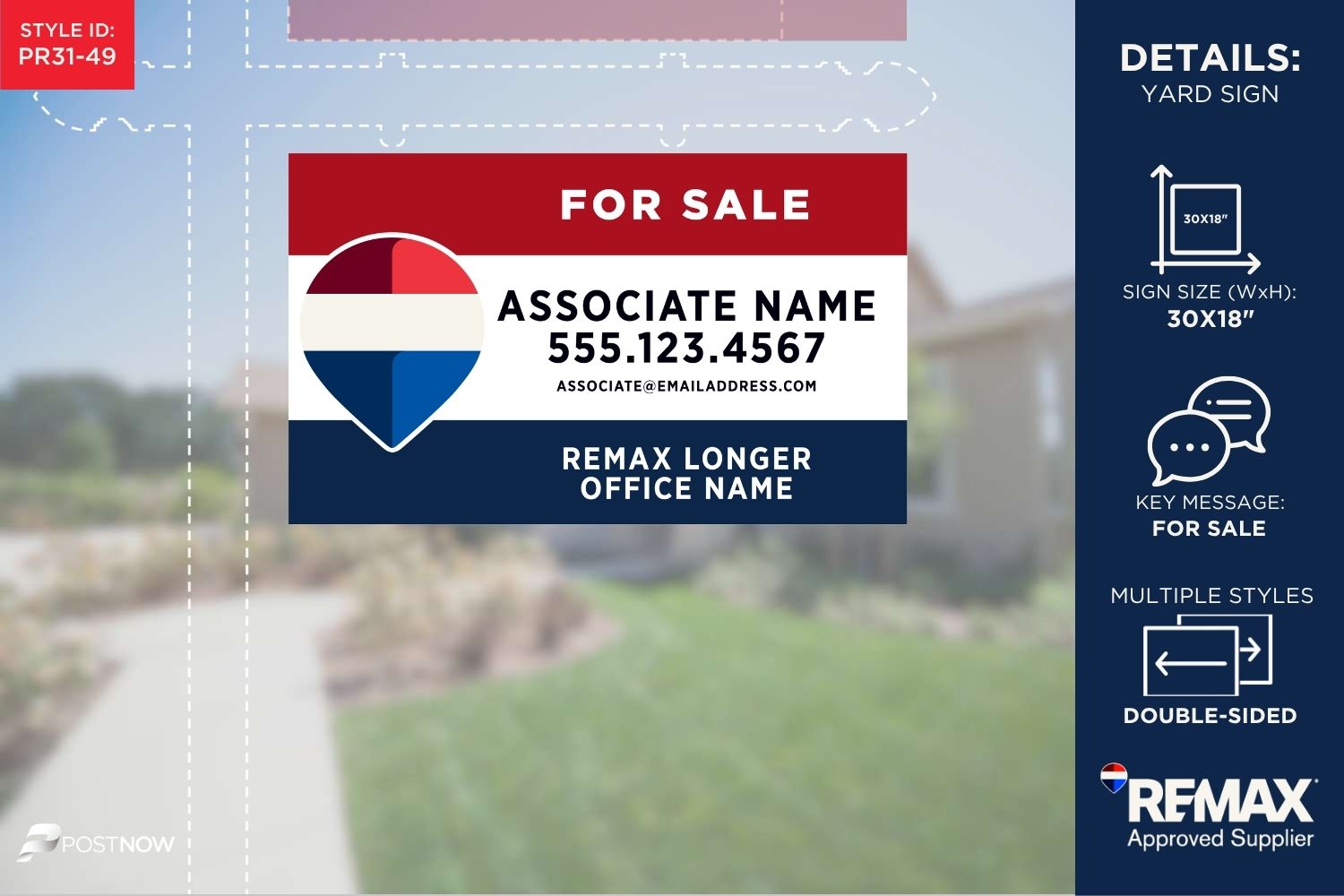 Remax 2025 For Sale Yard Sign, 30X18 Horizontal Rwb Design Without Office Number.