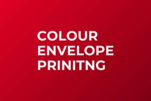 Colour Envelope Printing
